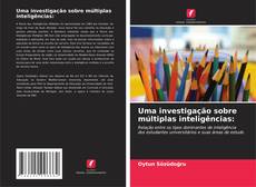 Bookcover of Uma investigação sobre múltiplas inteligências: