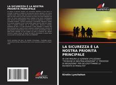 LA SICUREZZA È LA NOSTRA PRIORITÀ PRINCIPALE kitap kapağı