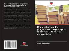 Borítókép a  Une évaluation d'un programme d'anglais pour le tourisme de niveau universitaire - hoz