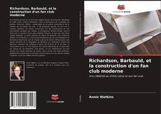 Обложка Richardson, Barbauld, et la construction d'un fan club moderne