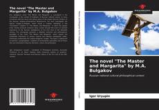 Borítókép a  The novel "The Master and Margarita" by M.A. Bulgakov - hoz
