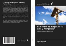 Copertina di La novela de Bulgakov "El amo y Margarita".