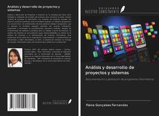 Bookcover of Análisis y desarrollo de proyectos y sistemas