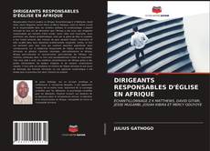 DIRIGEANTS RESPONSABLES D'ÉGLISE EN AFRIQUE的封面