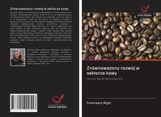 Buchcover von Zrównoważony rozwój w sektorze kawy