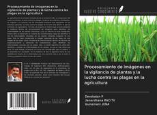 Buchcover von Procesamiento de imágenes en la vigilancia de plantas y la lucha contra las plagas en la agricultura