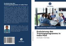 Обложка Evaluierung des Trainingsprogramms in India Post