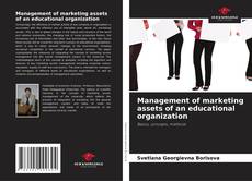 Copertina di Management of marketing assets of an educational organization