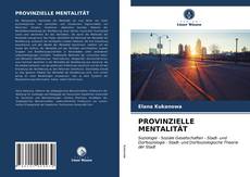 PROVINZIELLE MENTALITÄT的封面