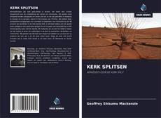 Bookcover of KERK SPLITSEN