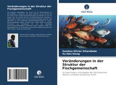 Veränderungen in der Struktur der Fischgemeinschaft kitap kapağı