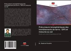 Buchcover von Précurseurs ionosphériques des tremblements de terre : GPS et mesures au sol