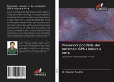 Buchcover von Precursori ionosferici dei terremoti: GPS e misure a terra