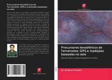Обложка Precursores Ionosféricos de Terramotos: GPS e medições baseadas no solo