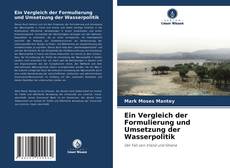 Portada del libro de Ein Vergleich der Formulierung und Umsetzung der Wasserpolitik
