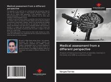 Capa do livro de Medical assessment from a different perspective 