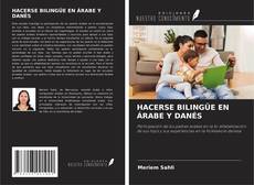 Buchcover von HACERSE BILINGÜE EN ÁRABE Y DANÉS
