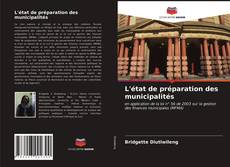 Portada del libro de L'état de préparation des municipalités