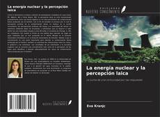 Buchcover von La energía nuclear y la percepción laica