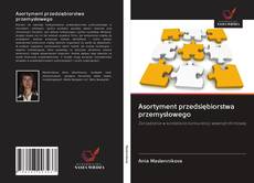 Capa do livro de Asortyment przedsiębiorstwa przemysłowego 