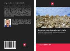 Buchcover von Argamassas de areia reciclada