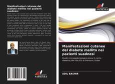 Bookcover of Manifestazioni cutanee del diabete mellito nei pazienti suadnesi