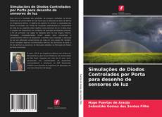 Capa do livro de Simulações de Diodos Controlados por Porta para desenho de sensores de luz 