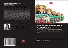 Capa do livro de LES ÉTATS FINANCIERS CONSOLIDÉS 