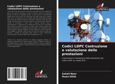 Codici LDPC Costruzione e valutazione delle prestazioni的封面