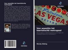 Bookcover of Van woestijn tot toeristische metropool