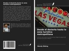 Copertina di Desde el desierto hasta la zona turística metropolitana