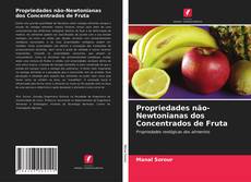 Bookcover of Propriedades não-Newtonianas dos Concentrados de Fruta