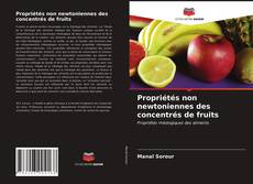 Propriétés non newtoniennes des concentrés de fruits kitap kapağı