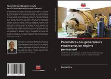 Bookcover of Paramètres des générateurs synchrones en régime permanent
