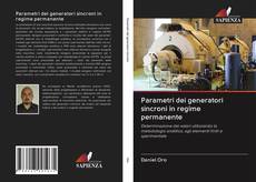 Bookcover of Parametri dei generatori sincroni in regime permanente