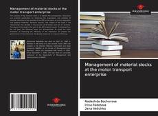 Portada del libro de Management of material stocks at the motor transport enterprise