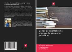 Bookcover of Gestão de inventários na empresa de transporte rodoviário