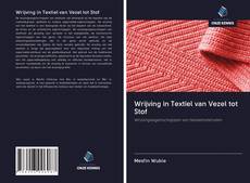 Copertina di Wrijving in Textiel van Vezel tot Stof