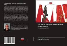Capa do livro de Les partis de gauche en Russie (1989-1992) 