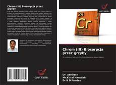 Portada del libro de Chrom (III) Biosorpcja przez grzyby