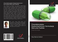 Buchcover von Charakterystyka fizykochemiczna i formulacja Sterculia Foetida