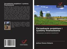 Portada del libro de Zarządzanie projektem i systemy finansowania