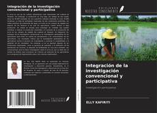 Integración de la investigación convencional y participativa kitap kapağı
