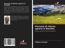 Bookcover of Processo di riforma agraria in Namibia