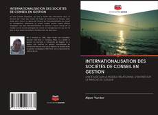 Обложка INTERNATIONALISATION DES SOCIÉTÉS DE CONSEIL EN GESTION