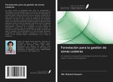 Bookcover of Forestación para la gestión de zonas costeras