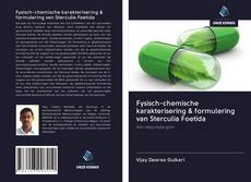 Fysisch-chemische karakterisering & formulering van Sterculia Foetida的封面