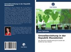 Bookcover of Umwelterziehung in der Republik Mazedonien