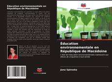 Portada del libro de Éducation environnementale en République de Macédoine