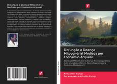 Buchcover von Disfunção e Doença Mitocondrial Mediada por Endosímio Arqueal